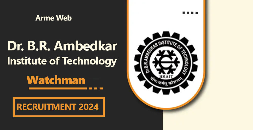 Andaman Vacancy Job Watchman DrBR Ambedkar Institute of Technology