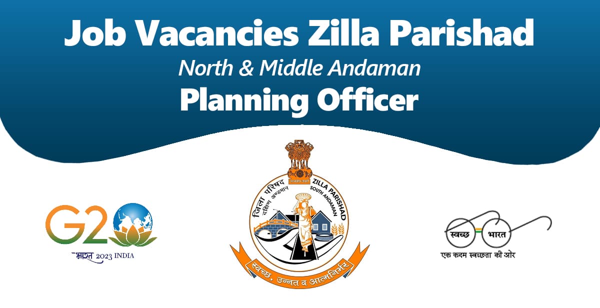 Job Vacancies Zilla Parishad N&M Andaman Planning Officer