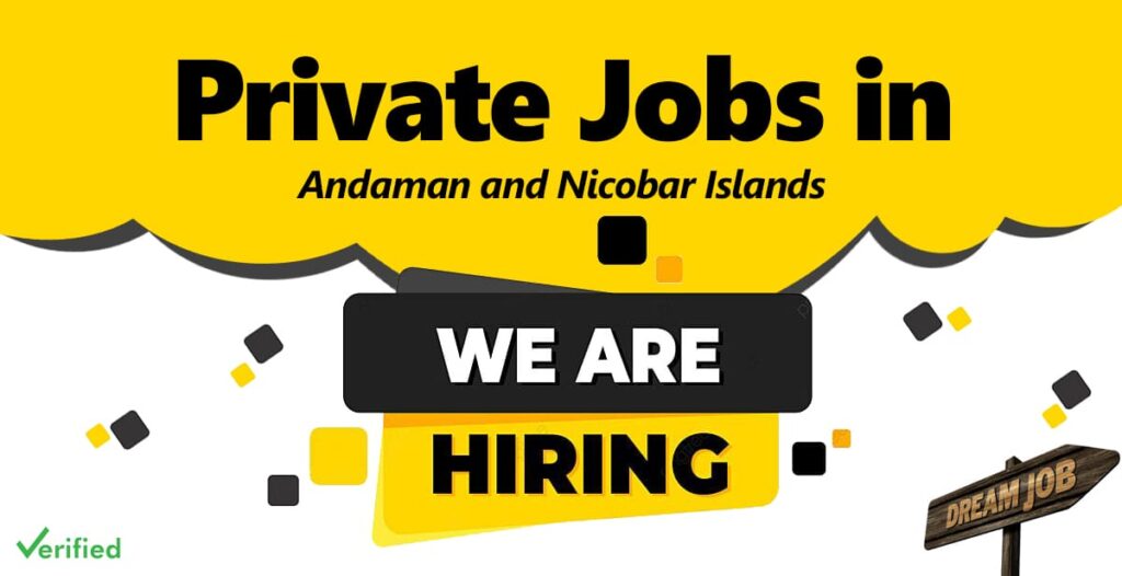 private jobs in andaman and nicobar islands